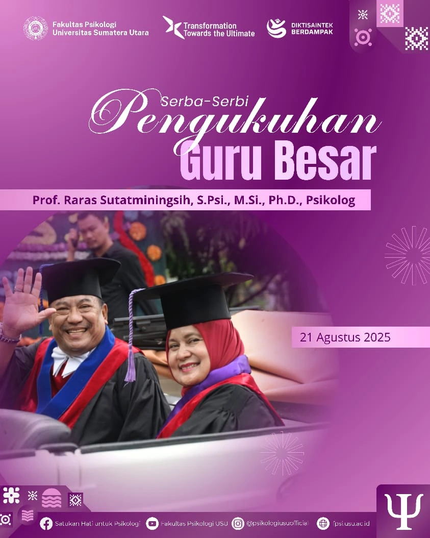 [Serba Serbi Fakultas Psikologi Universitas Sumatera Utara]